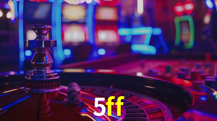 5ff: Jogos de Caça-Níqueis-Altas Recompensas, Roleta-Velocidade, Blackjack-Desafios Máximos